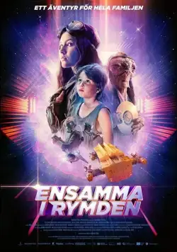 Ensamma i rymden (2018) фильм смотреть онлайн в хорошем качестве