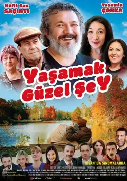 Жить прекрасно / Yasamak Güzel Sey (2017) фильм смотреть онлайн Жить прекрасно / Yasamak Güzel Sey (2017) фильм смотреть онлайн в хорошем качестве