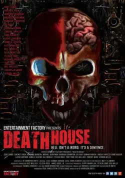Дом смерти / Death House (2017) фильм смотреть онлайн в хорошем качестве