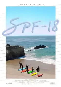 SPF-18 (2017) фильм смотреть онлайн SPF-18 (2017) фильм смотреть онлайн в хорошем качестве
