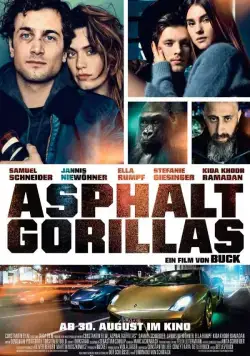Асфальтовые джунгли / Asphaltgorillas (2018) фильм смотреть онлайн Асфальтовые джунгли / Asphaltgorillas (2018) фильм смотреть онлайн в хорошем качестве