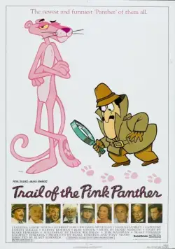 След Розовой Пантеры / Trail of the Pink Panther (1982) фильм смотреть онлайн След Розовой Пантеры / Trail of the Pink Panther (1982) фильм смотреть онлайн в хорошем качестве
