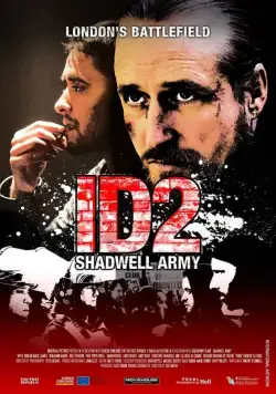 Армия Шедвелла / ID2: Shadwell Army (2016) фильм смотреть онлайн Армия Шедвелла / ID2: Shadwell Army (2016) фильм смотреть онлайн в хорошем качестве