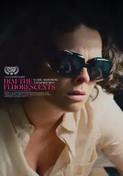 И гаснет свет / Dim the Fluorescents (2017) фильм смотреть онлайн И гаснет свет / Dim the Fluorescents (2017) фильм смотреть онлайн в хорошем качестве