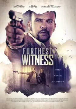 Далекий свидетель / Furthest Witness (2017) фильм смотреть онлайн Далекий свидетель / Furthest Witness (2017) фильм смотреть онлайн в хорошем качестве