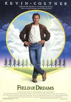 Поле чудес / Field of Dreams (1989) фильм смотреть онлайн Поле чудес / Field of Dreams (1989) фильм смотреть онлайн в хорошем качестве