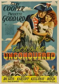 Непобежденный / Unconquered (1947) фильм смотреть онлайн Непобежденный / Unconquered (1947) фильм смотреть онлайн в хорошем качестве