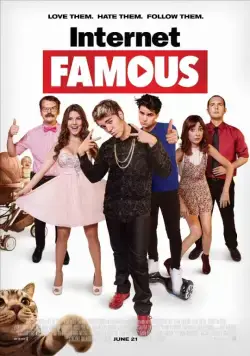 Звезда Интернета / Internet Famous (2016) фильм смотреть онлайн в хорошем качестве