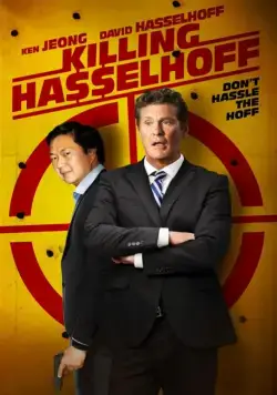 Убить Хассельхоффа / Killing Hasselhoff (2017) фильм смотреть онлайн Убить Хассельхоффа / Killing Hasselhoff (2017) фильм смотреть онлайн в хорошем качестве