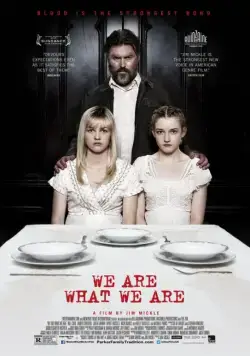 Мы такие, какие есть / We Are What We Are (2013) фильм смотреть онлайн Мы такие, какие есть / We Are What We Are (2013) фильм смотреть онлайн в хорошем качестве