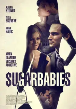 Содержанки / Sugar Babies (2015) фильм смотреть онлайн в хорошем качестве