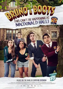 Bruno & Boots: This Can't Be Happening at Macdonald Hall (2017) фильм смотреть онлайн в хорошем качестве