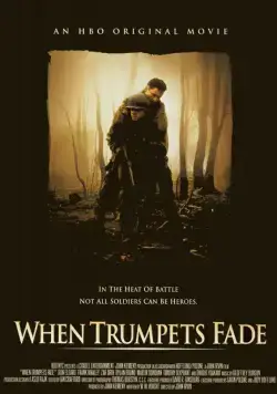 Когда молчат фанфары / When Trumpets Fade (1998) фильм смотреть онлайн Когда молчат фанфары / When Trumpets Fade (1998) фильм смотреть онлайн в хорошем качестве