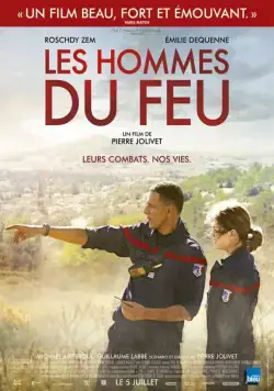 Пожарный / Les hommes du feu (2017) фильм смотреть онлайн в хорошем качестве