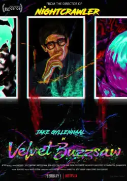 Бархатная бензопила / Velvet Buzzsaw (2019) фильм смотреть онлайн Бархатная бензопила / Velvet Buzzsaw (2019) фильм смотреть онлайн в хорошем качестве