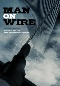 Человек на проволоке / Man on Wire (2007) фильм смотреть онлайн Человек на проволоке / Man on Wire (2007) фильм смотреть онлайн в хорошем качестве