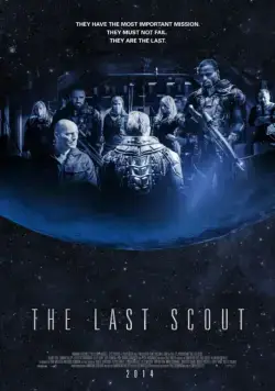 Последний скаут / The Last Scout (2017) фильм смотреть онлайн в хорошем качестве