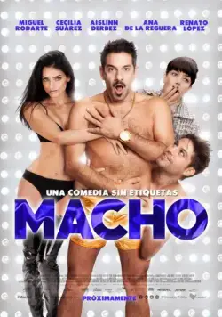 Мачо / Macho (2016) фильм смотреть онлайн в хорошем качестве