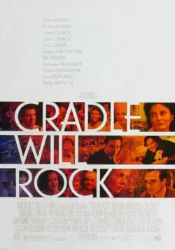 Колыбель будет качаться / Cradle Will Rock (1999) фильм смотреть онлайн Колыбель будет качаться / Cradle Will Rock (1999) фильм смотреть онлайн в хорошем качестве