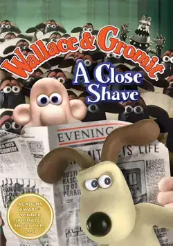 Уоллес и Громит 4: Выбрить наголо / Wallace & Gromit in A Close Shave (1995) мультфильм смотреть онлайн Уоллес и Громит 4: Выбрить наголо / Wallace & Gromit in A Close Shave (1995) мультфильм смотреть онлайн в хорошем качестве
