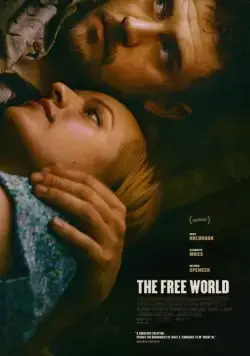 На свободе / The Free World (2016) фильм смотреть онлайн в хорошем качестве