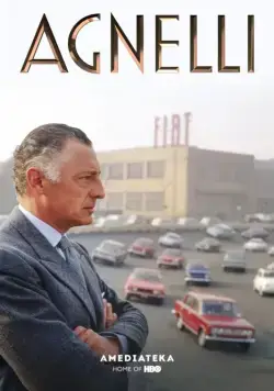 Аньелли. Жизнь президента / Agnelli (2017) фильм смотреть онлайн Аньелли. Жизнь президента / Agnelli (2017) фильм смотреть онлайн в хорошем качестве