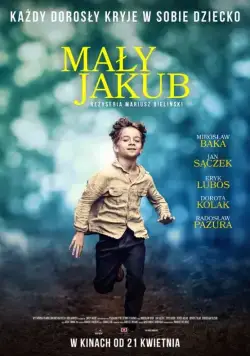 Маленький Якуб / Maly Jakub (2017) фильм смотреть онлайн Маленький Якуб / Maly Jakub (2017) фильм смотреть онлайн в хорошем качестве