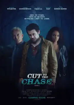 В поисках истины / Cut to the Chase (2016) фильм смотреть онлайн в хорошем качестве