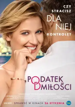 Налог на любовь / Podatek od milosci (2018) фильм смотреть онлайн в хорошем качестве