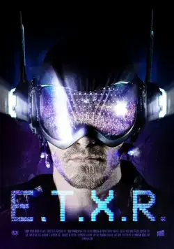 Внеземной / ETXR (2014) фильм смотреть онлайн в хорошем качестве