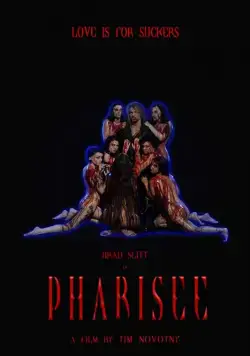 Фарисей / Pharisee (2018) фильм смотреть онлайн в хорошем качестве