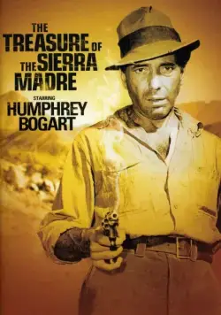 Сокровища Сьерра Мадре / The Treasure of the Sierra Madre (1947) фильм смотреть онлайн Сокровища Сьерра Мадре / The Treasure of the Sierra Madre (1947) фильм смотреть онлайн в хорошем качестве