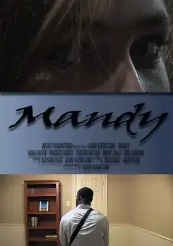 Мэнди / Mandy (2016) фильм смотреть онлайн Мэнди / Mandy (2016) фильм смотреть онлайн в хорошем качестве