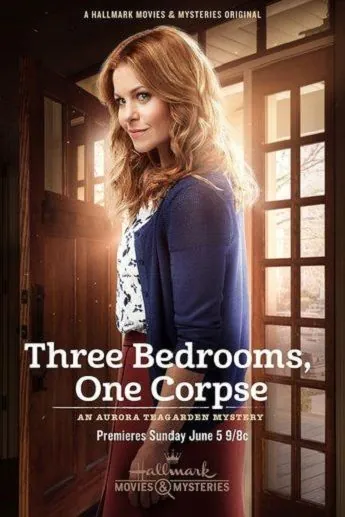 Три спальни, один труп: Тайна Авроры Тигарден / Three Bedrooms, One Corpse: An Aurora Teagarden Mystery (2016) фильм смотреть онлайн в хорошем качестве