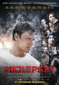 Лучше всех / Najlepszy (2017) фильм смотреть онлайн в хорошем качестве