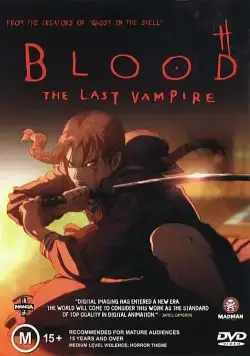 Кровь: Последний вампир / Blood: The Last Vampire (2000) мультфильм смотреть онлайн Кровь: Последний вампир / Blood: The Last Vampire (2000) мультфильм смотреть онлайн в хорошем качестве