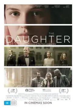 Дочь / The Daughter (2015) фильм смотреть онлайн в хорошем качестве