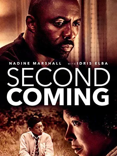 Второе пришествие / Second Coming (2014) фильм смотреть онлайн Второе пришествие / Second Coming (2014) фильм смотреть онлайн в хорошем качестве