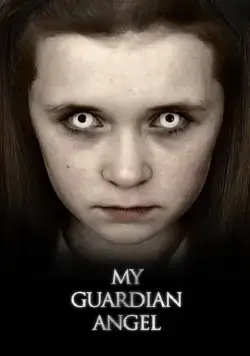 Мой Ангел-Хранитель / My Guardian Angel (2016) фильм смотреть онлайн Мой Ангел-Хранитель / My Guardian Angel (2016) фильм смотреть онлайн в хорошем качестве