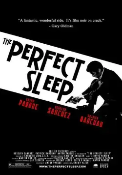 Прекрасный сон / The Perfect Sleep (2009) фильм смотреть онлайн в хорошем качестве