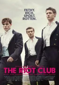 Клуб бунтарей / The Riot Club (2014) фильм смотреть онлайн Клуб бунтарей / The Riot Club (2014) фильм смотреть онлайн в хорошем качестве