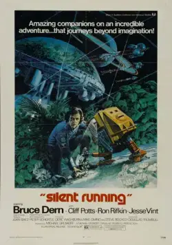 Молчаливое бегство / Silent Running (1972) фильм смотреть онлайн в хорошем качестве