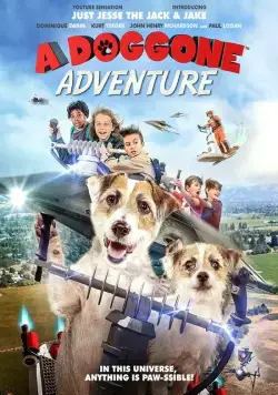 A Doggone Adventure (2018) фильм смотреть онлайн в хорошем качестве