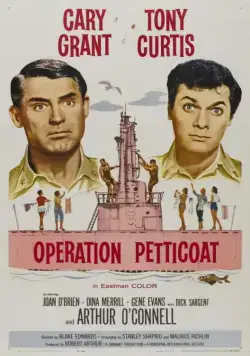 Операция «Нижняя юбка» / Operation Petticoat (1959) фильм смотреть онлайн в хорошем качестве