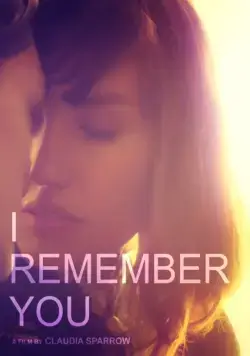 Я помню тебя / I Remember You (2015) фильм смотреть онлайн Я помню тебя / I Remember You (2015) фильм смотреть онлайн в хорошем качестве