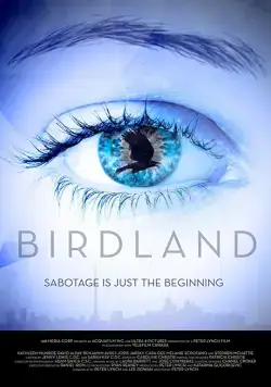 Земля птиц / Birdland (2018) фильм смотреть онлайн в хорошем качестве