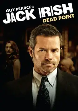 Джек Айриш: Тупик / Jack Irish: Dead Point (2014) фильм смотреть онлайн в хорошем качестве