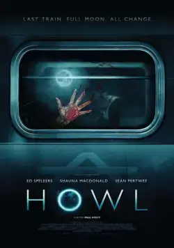 Вой / Howl (2015) фильм смотреть онлайн Вой / Howl (2015) фильм смотреть онлайн в хорошем качестве