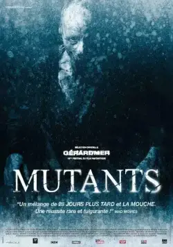 Мутанты / Mutants (2009) фильм смотреть онлайн Мутанты / Mutants (2009) фильм смотреть онлайн в хорошем качестве