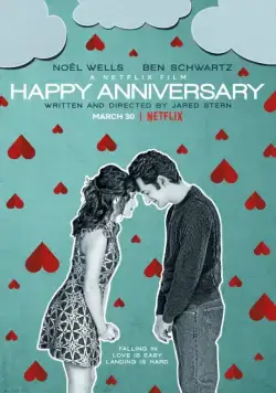 Счастливой годовщины / Happy Anniversary (2018) фильм смотреть онлайн в хорошем качестве
